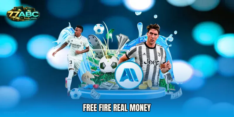 Free Fire Real Money