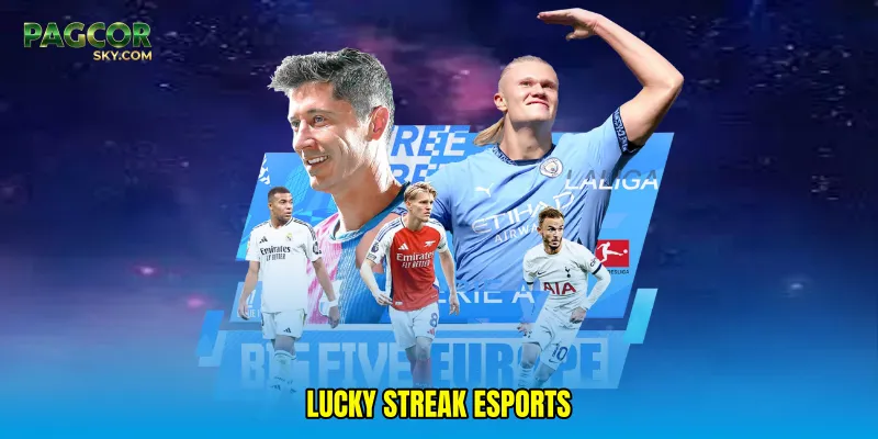 Lucky streak esports