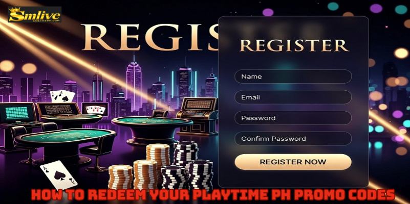 How to Redeem Your Playtime ph promo codes